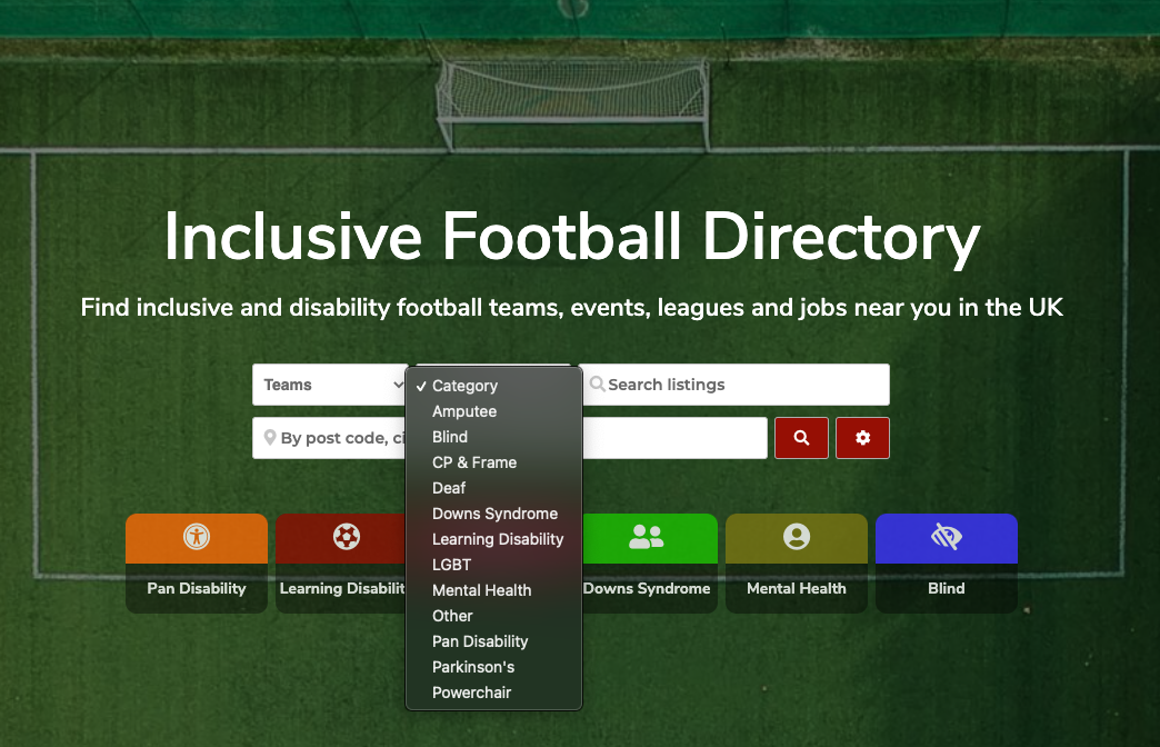 Screenshot of "Inclusive.Football" website showing a search category list containing amputee, blind, CP & frame, dead, Down's Syndrome, Learning Disability, LGBT, Mental Health, Pan Disability, Parkinson's, Powerchair, and Other.